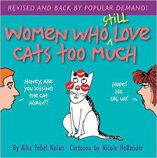 Women Who Still Love Cats Too Much Book Cover