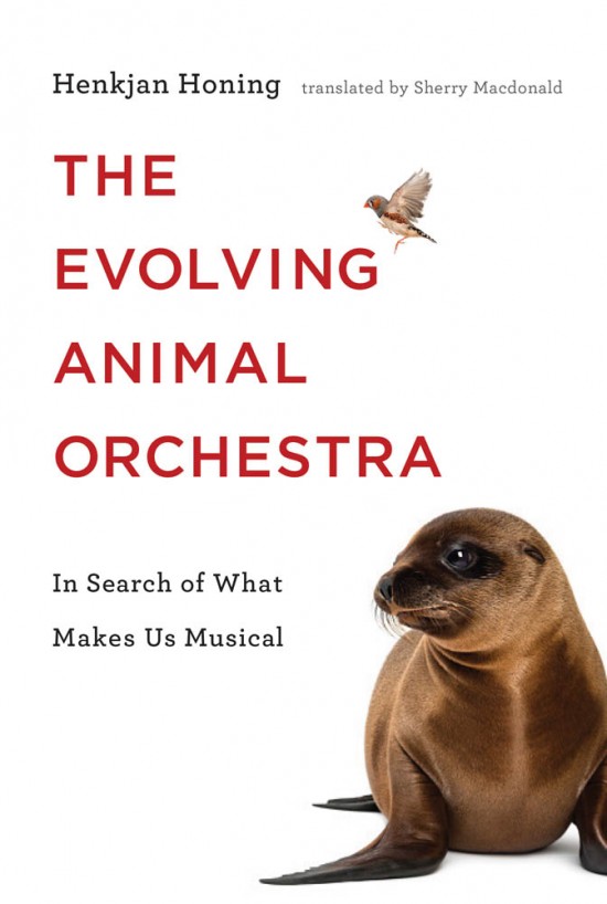 The Evolving Animal Orchestra Book Cover