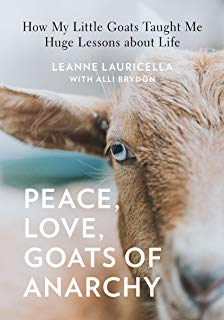 Peace, Love, Goats of Anarchy Book Cover